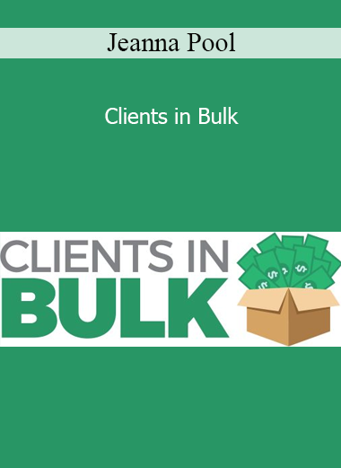 Clients in Bulk - Jeanna Pool