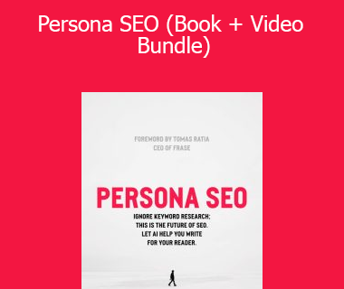Chad Thiele - Persona SEO (Book + Video Bundle)