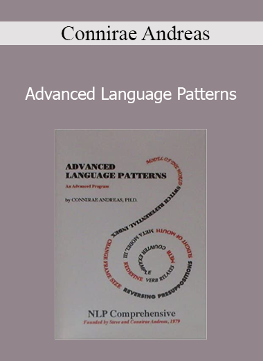 Connirae Andreas - Advanced Language Patterns