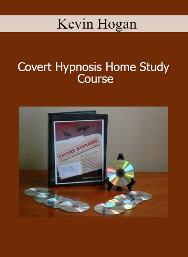 Kevin Hogan - Covert Hypnosis Home Study Course