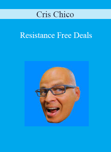 Cris Chico - Resistance Free Deals