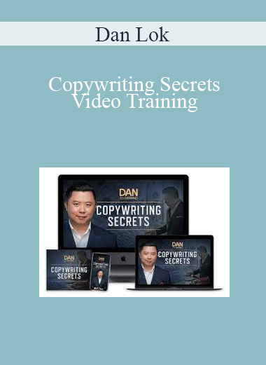 Dan Lok - Copywriting Secrets Video Training