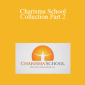 Bruno Martins & Fabricio Astelo - Charisma School Collection Part 2