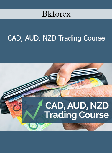 Bkforex - CAD AUD NZD Trading Course