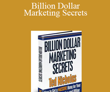 Ted Nicholas - Billion Dollar Marketing Secrets