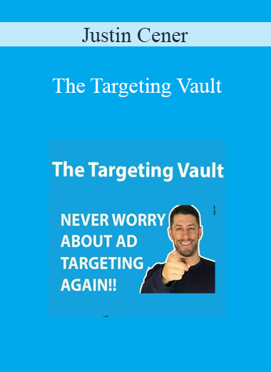 Justin Cener - The Targeting Vault