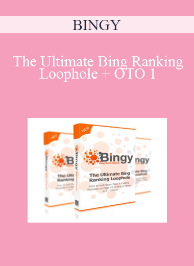 BINGY - The Ultimate Bing Ranking Loophole + OTO 1