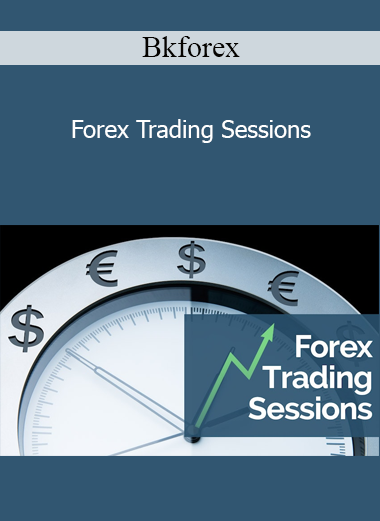 Bkforex - Forex Trading Sessions
