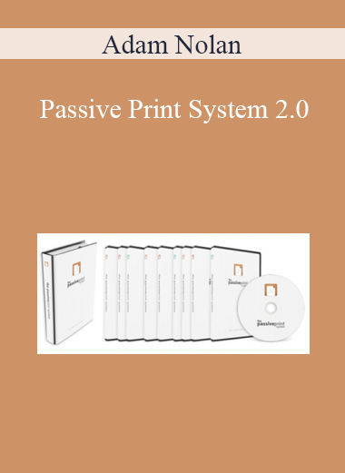 Adam Nolan - Passive Print System 2.0