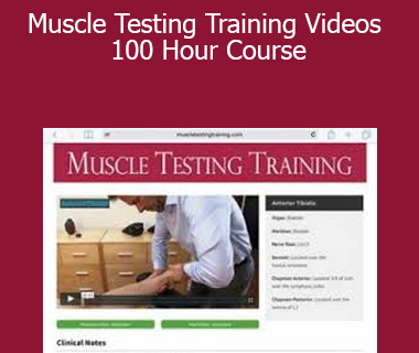 Dr. Michael McCall - Muscle Testing Training Videos 100 Hour Course