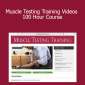 Dr. Michael McCall - Muscle Testing Training Videos 100 Hour Course