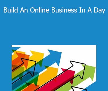 Build An Online Business In A Day