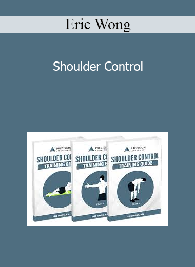 Eric Wong - Shoulder Control