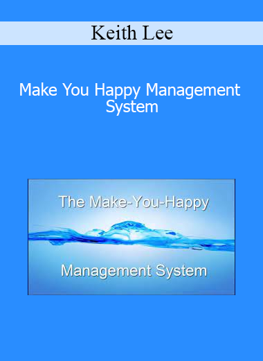 Keith Lee - Make You Happy Management System
