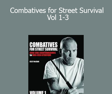 Kelly McCann - Combatives for Street Survival Vol 1-3