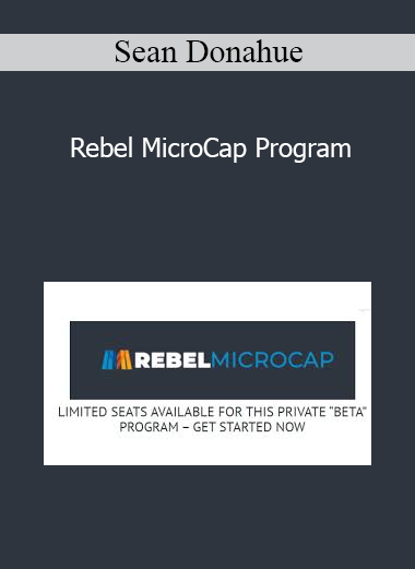 Sean Donahue - Rebel MicroCap Program
