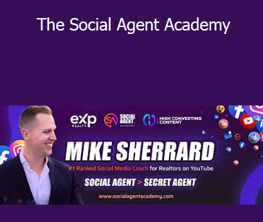Mike Sherrard - The Social Agent Academy