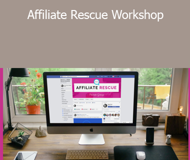 Megan Dixon - Affiliate Rescue Workshop
