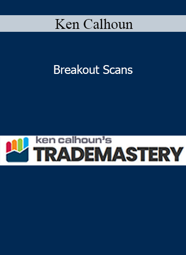 Ken Calhoun - Breakout Scans