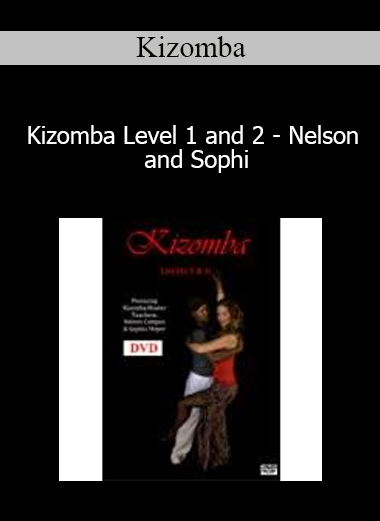 Kizomba - Kizomba Level 1 and 2 - Nelson and Sophi