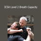 Kevin Secours - ICSA Level 2 Breath Capacity