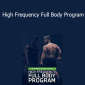Jeff Nippard - High Frequency Full Body Program