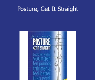 Janice Novak - Posture Get It Straight