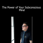Mitch Horowitz - The Power of Your Subconscious Mind