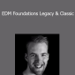 Sam Matla - EDM Foundations Legacy & Classic