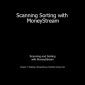 Peter Worden - Scanning Sorting with MoneyStream