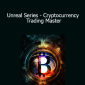 Talmadge Harper - Unreal Series - Cryptocurrency Trading Master