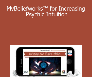 Jimmy Mack - MyBeliefworks™ for Increasing Psychic Intuition