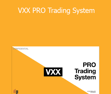 David Vallieres - VXX PRO Trading System