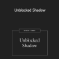 Lacy Phillips - Unblocked Shadow