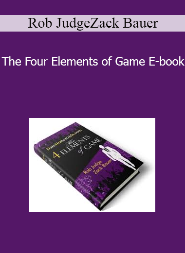 Rob JudgeZack Bauer - The Four Elements of Game E-book