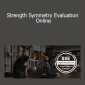 Nick Tumminello - Strength Symmetry Evaluation Online