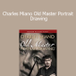 Charles Miano Old Master Portrait Drawing