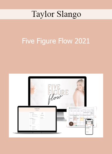 Taylor Slango - Five Figure Flow 2021