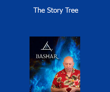 Bashar - The Story Tree