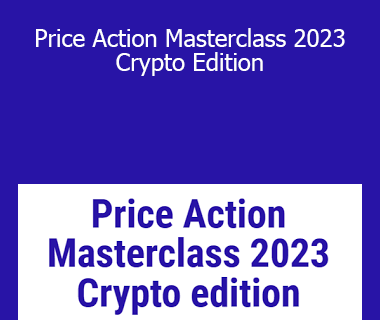 Scott Philips - Price Action Masterclass 2023 - Crypto Edition