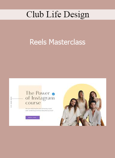 Club Life Design - Reels Masterclass