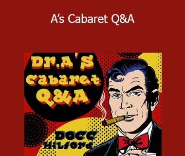 Docc Hilford - A’s Cabaret Q&A