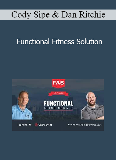 Cody Sipe & Dan Ritchie - Functional Fitness Solution