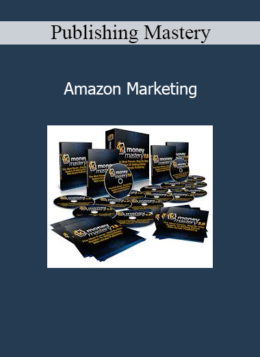Publishing Mastery - Amazon Marketing