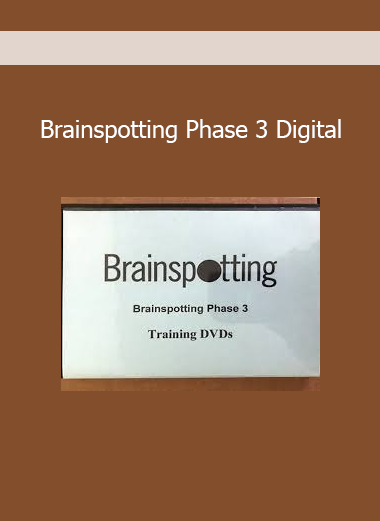 Brainspotting Phase 3 Digital