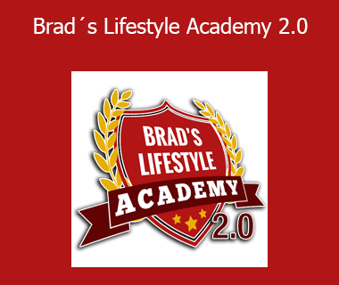 Brad Branson - Brad´s Lifestyle Academy 2.0