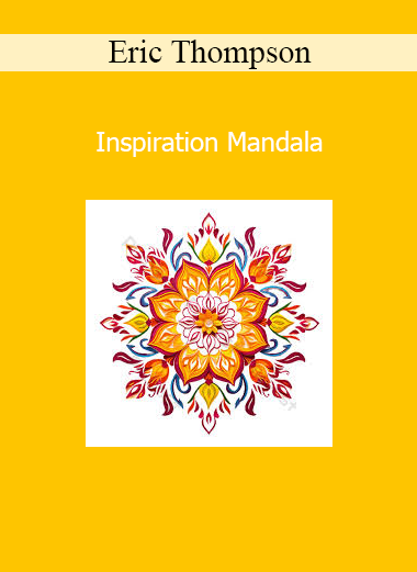 Eric Thompson - Inspiration Mandala
