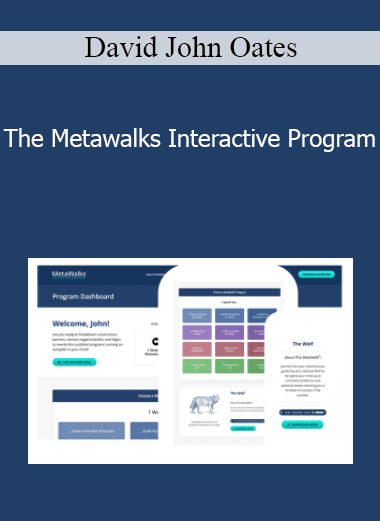 David John Oates - The Metawalks Interactive Program