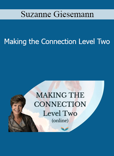 Suzanne Giesemann - Making the Connection Level Two