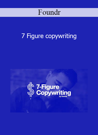 Foundr - 7 Figure copywriting